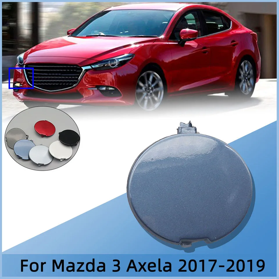 

Car Accessories Front Bumper Towing Hook Cover Lid For Mazda 3 Axela Sedan 2017 2018 2019 Tow Hook Eye Hauling Trailer Cap Trim