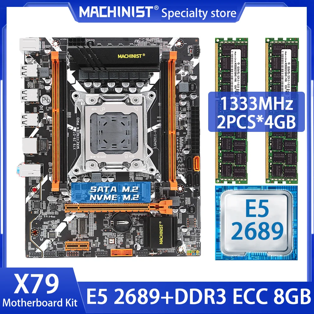 

MACHINIST X79 Motherboard LGA 2011 Set Kit With Combo Xeon E5 2689 Processor CPU 8G=2*4G DDR3 ECC RAM Memory NVME M.2 X79 Z9 D7