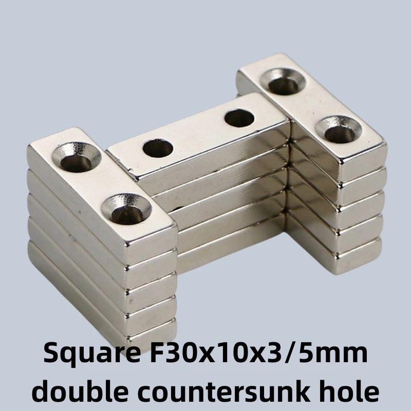 F30x10-3/5mm NdFeB Square Strong Magnet Block Shaped Neodymium Iron Boron Strong Magnetic Iron Block Double Sinking Hole Magnet
F30x10-3/5mm NdFeB Square Strong Magnet Block Shaped Neodymium Iron Boron Strong Magnetic Iron Block Double Sinking Hole Magnet
