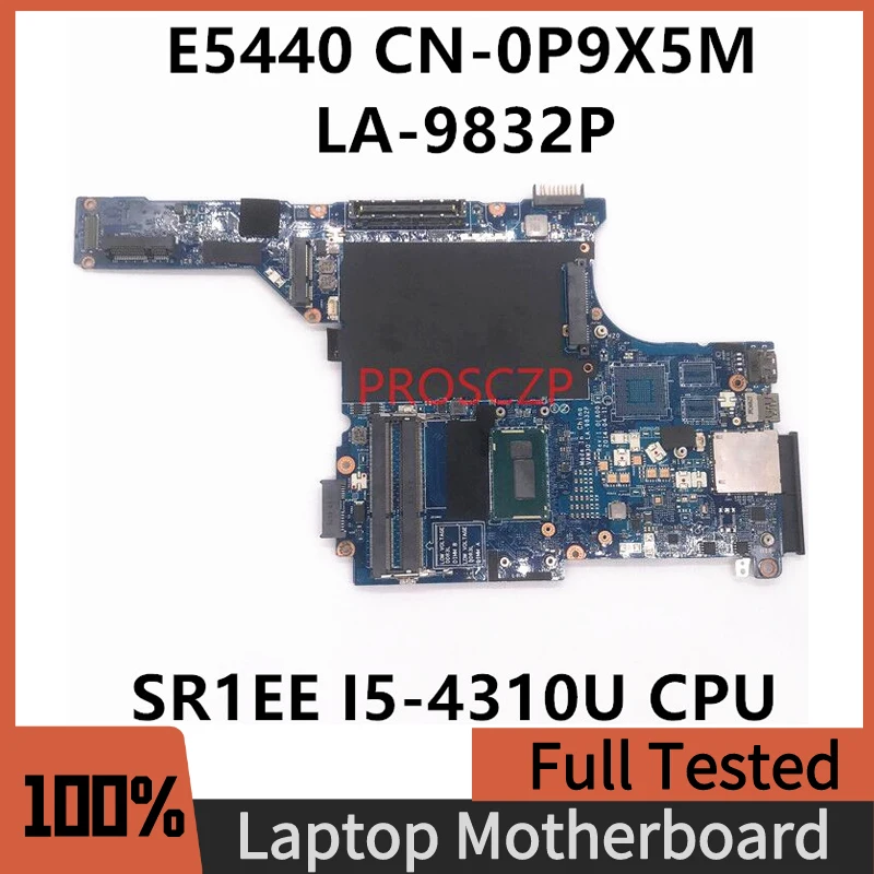 Материнская плата для ноутбука DELL E5440, CN-0P9X5M, 0P9X5M, P9X5M, 100% ЦПУ SR1EE I5-4310U,
Материнская плата для ноутбука DELL E5440, CN-0P9X5M, 0P9X5M, P9X5M, 100% ЦПУ SR1EE I5-4310U,