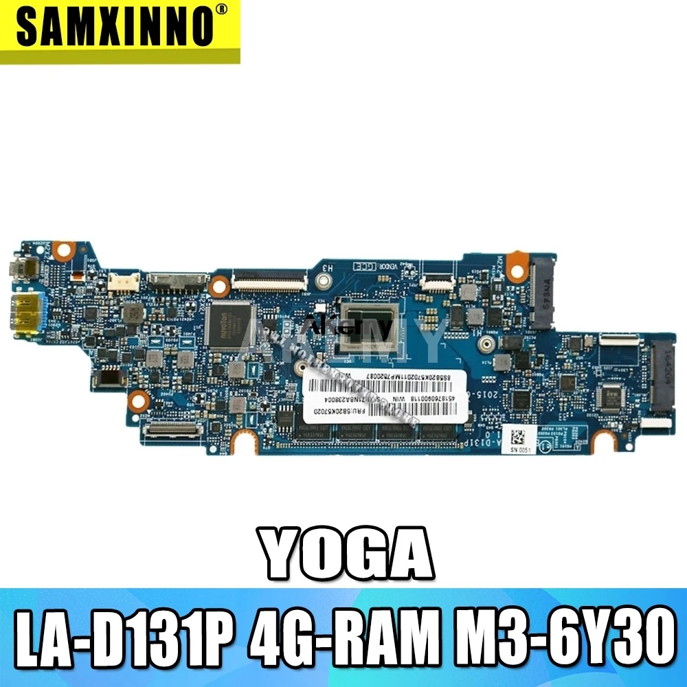 

LA-D131P Laptop motherboard For Lenovo YOGA 700-11ISK original mainboard 4G-RAM M3-6Y30