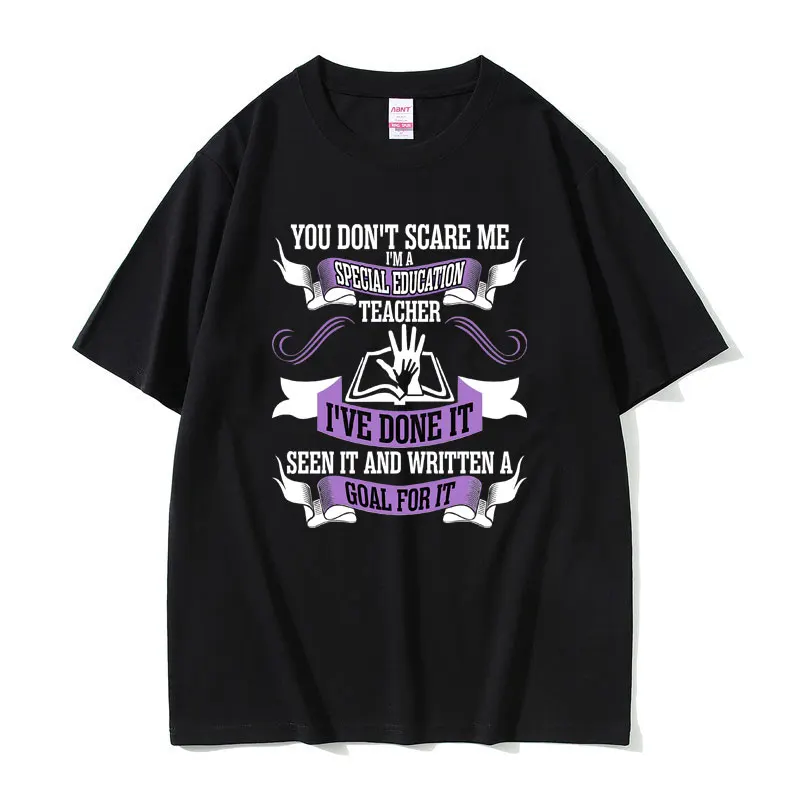 You Dont Scare Me I'm A Special Education Teacher Tshirt I've Done It Seen It and Written A Goal for It T-shirts Men Casual Tees
You Dont Scare Me I'm A Special Education Teacher Tshirt I've Done It Seen It and Written A Goal for It T-shirts Men Casual Tees