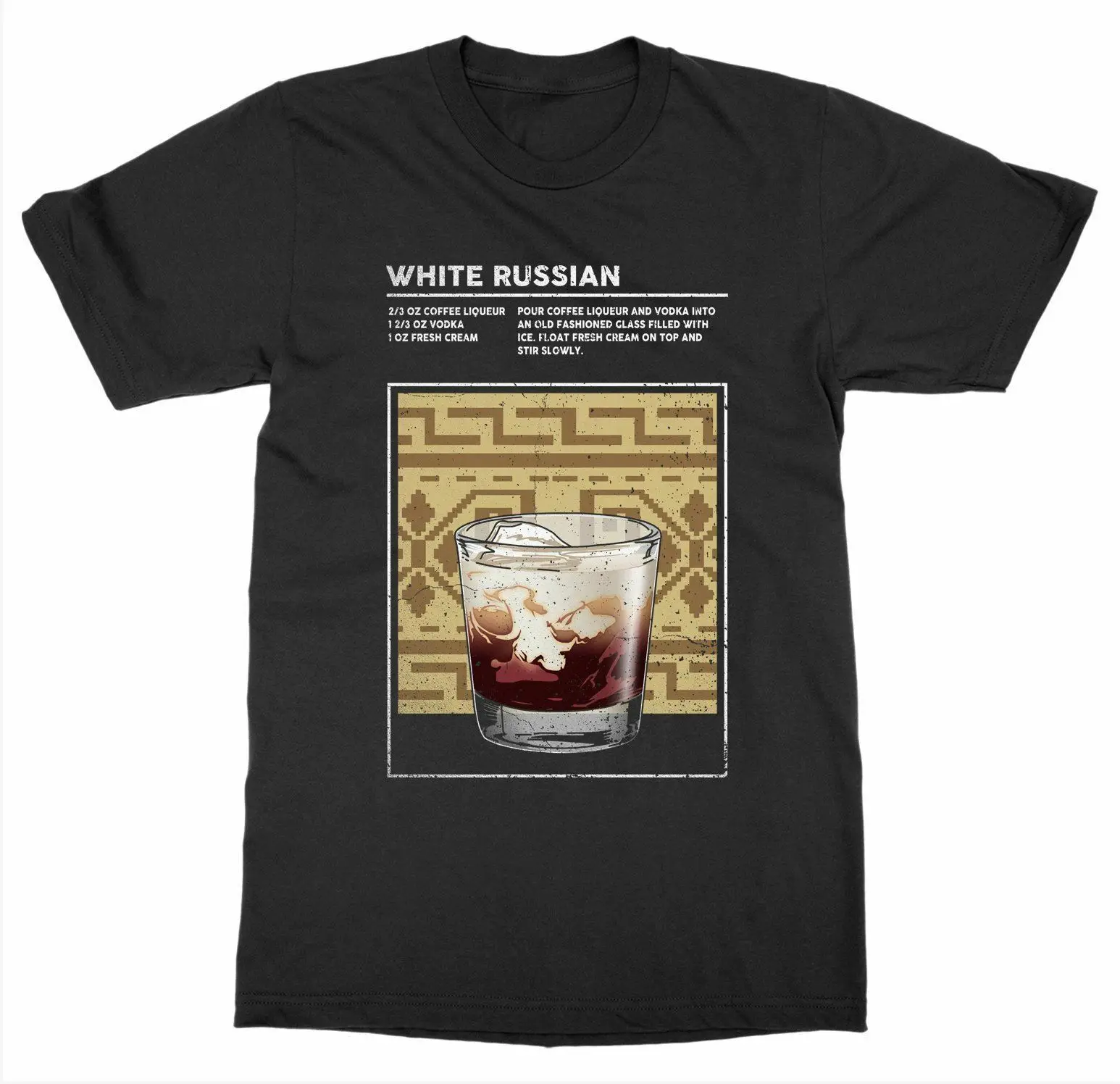 

Alcohol Mixed Drink White Russian Cocktail T Shirt. 100% Cotton O-Neck Casual T-shirts Loose Top New Size S-3XL