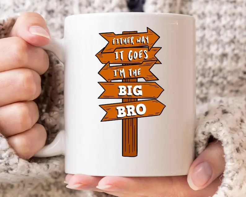 Either Way It Goes I'M The Big Bro Mug, Cute Big Brother Announcement Coffee Cup For Kids And Toddlers, New Big Brother Gift Ide
Either Way It Goes I'M The Big Bro Mug, Cute Big Brother Announcement Coffee Cup For Kids And Toddlers, New Big Brother Gift Ide