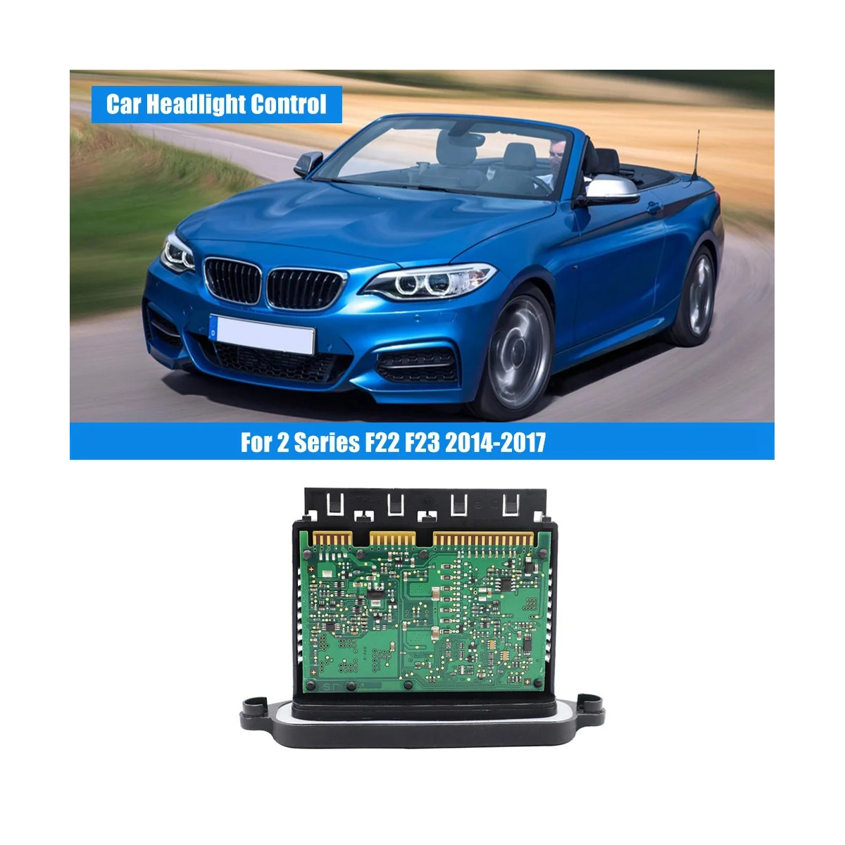 Автомобильная лампа управления ксеноновой лампой для фар BMW 2 серии F22 F23 2014-2017 63117363090 63117363091
Автомобильная лампа управления ксеноновой лампой для фар BMW 2 серии F22 F23 2014-2017 63117363090 63117363091