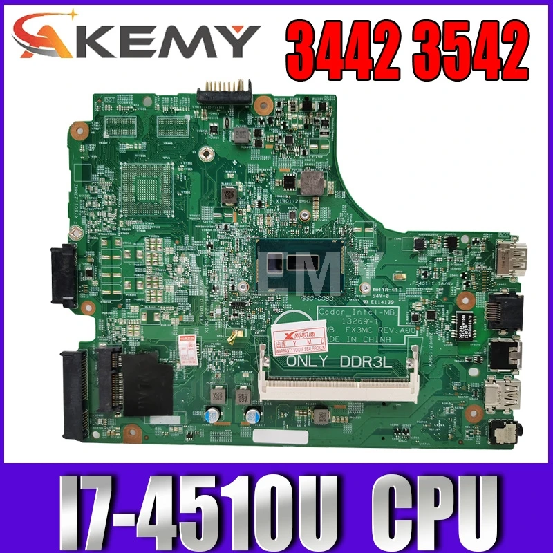 Laptop motherboard For DELL Inspiron 3442 3542 3443 3543 I7-4510U SR1EB HDMI Mainboard 13269-1 CN-07G1CD 07G1CD
Laptop motherboard For DELL Inspiron 3442 3542 3443 3543 I7-4510U SR1EB HDMI Mainboard 13269-1 CN-07G1CD 07G1CD