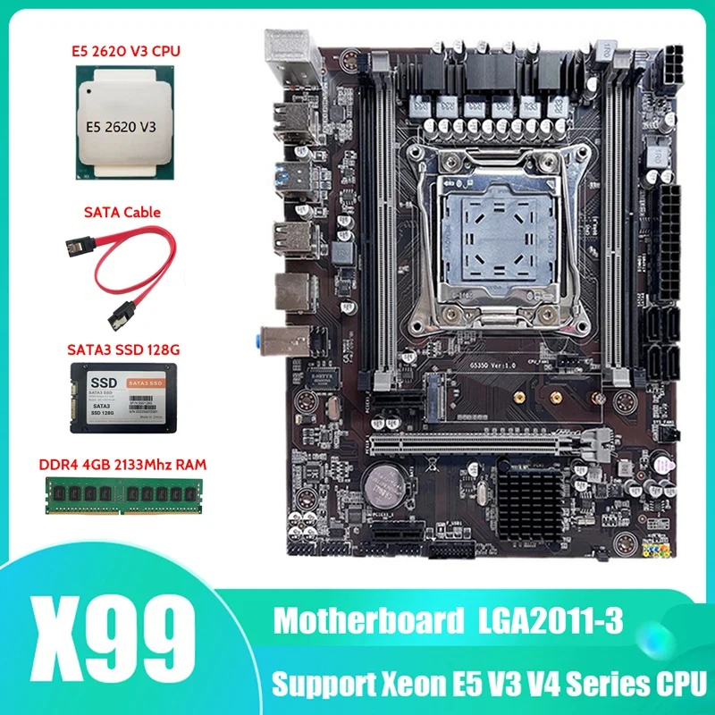 

X99 Motherboard LGA2011-3 Computer Motherboard With E5 2620 V3 CPU+SATA3 SSD 128G+DDR4 4GB 2133Mhz RAM+SATA Cable
