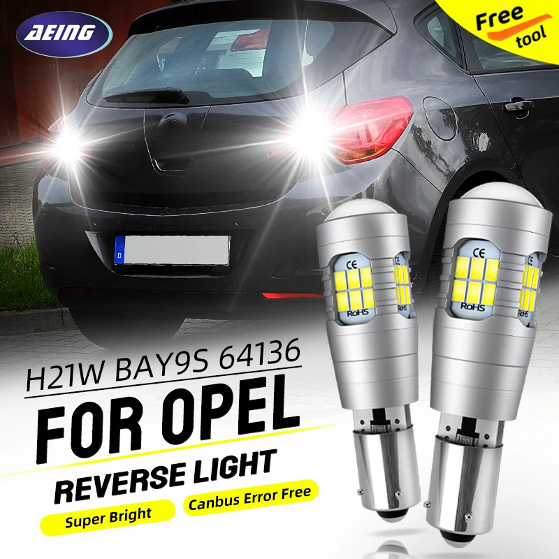 

2pcs H21W BAY9S LED Reverse Backup Signal Lights Blubs 64136 No Error For Opel Astra J P10 2009 2010 2011 2012 2013 2014 2015
