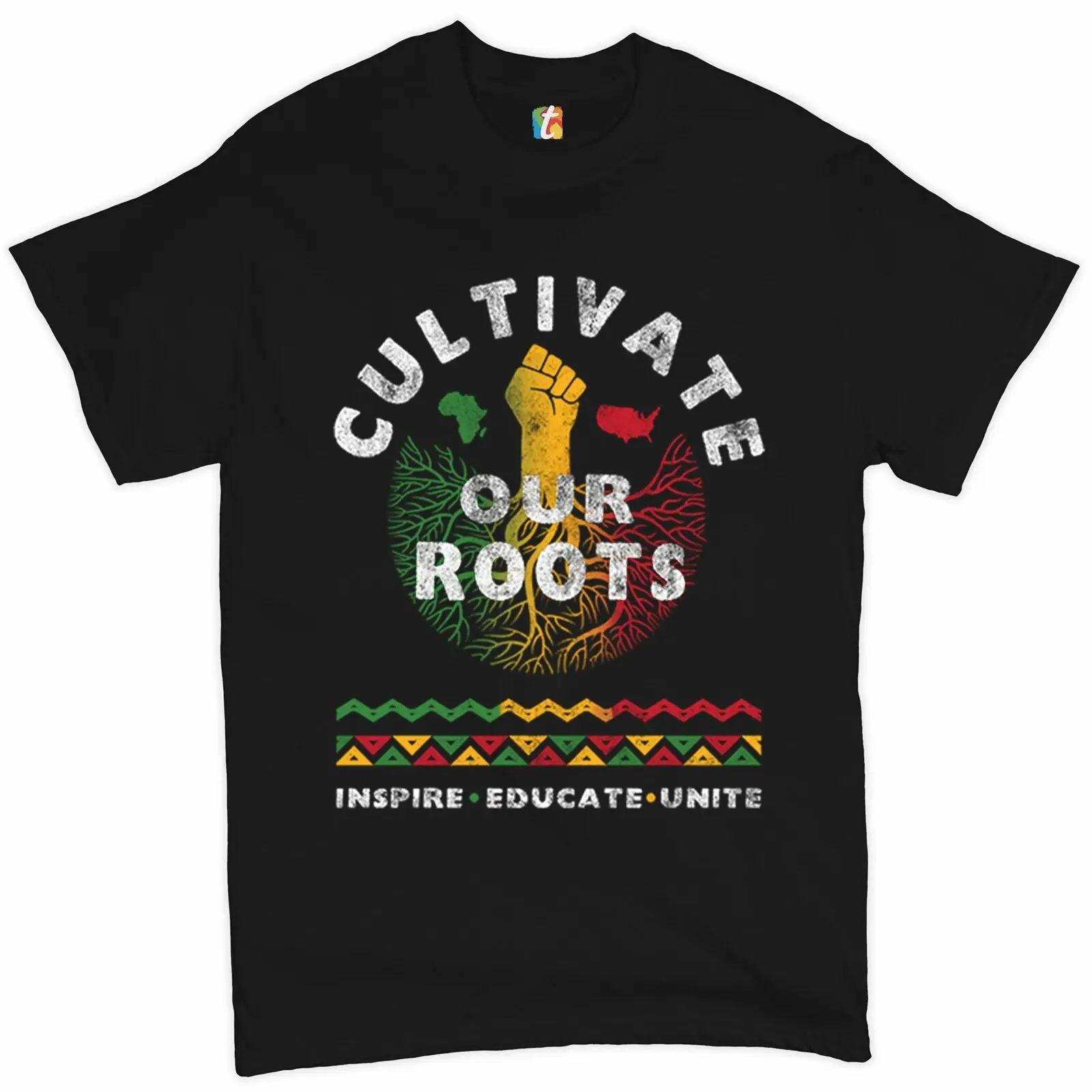 Cultivate Our Roots Inspire Educate Unite African American T-Shirt 100% Cotton O-Neck Summer Short Sleeve Casual Mens T-shirt
Cultivate Our Roots Inspire Educate Unite African American T-Shirt 100% Cotton O-Neck Summer Short Sleeve Casual Mens T-shirt