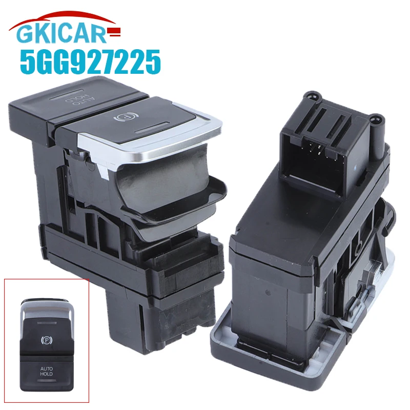 5GG927225 Electric Handbrake Switch Parking Brake Button For 2013- 2018 VW Golf GTI 7 mk7 VII
5GG927225 Electric Handbrake Switch Parking Brake Button For 2013- 2018 VW Golf GTI 7 mk7 VII