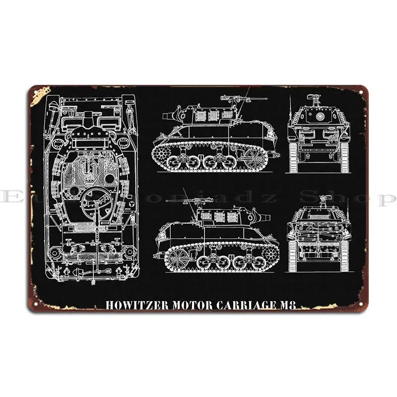 Howitzer Motor Carriage M8 Metal Signs Garage Decoration Garage Create Wall Decor Tin Sign Poster
Howitzer Motor Carriage M8 Metal Signs Garage Decoration Garage Create Wall Decor Tin Sign Poster