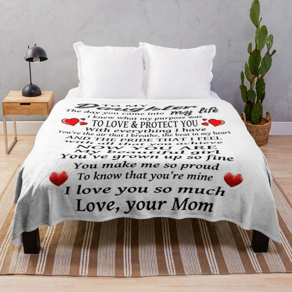 To My Daughter Love Design For Beds Blanket Anime Bohemian Dollar Tree Boho Throw Blankets
To My Daughter Love Design For Beds Blanket Anime Bohemian Dollar Tree Boho Throw Blankets