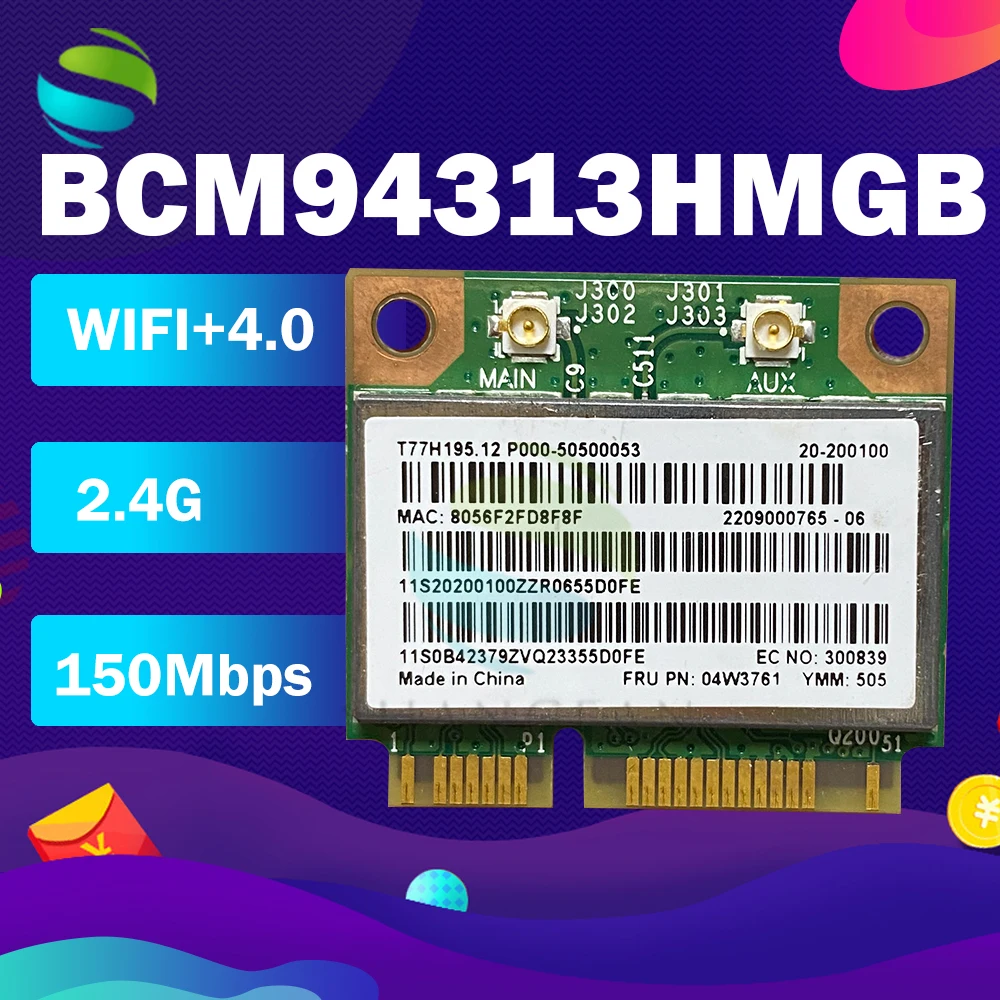 Сетевая карта BroadCom BCM94313HMGB BCM4313 Half Mini PCI-e 150 Мбит/с Bluetooth4.0 WLAN-карта FRU:04W3761 для Lenovo T430U