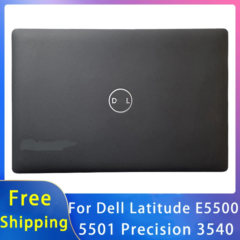 

Новинка, запасные аксессуары для ноутбука Dell Latitude E5500 5501, точность 3540, Черная задняя крышка ЖК-дисплея 0X0CWC