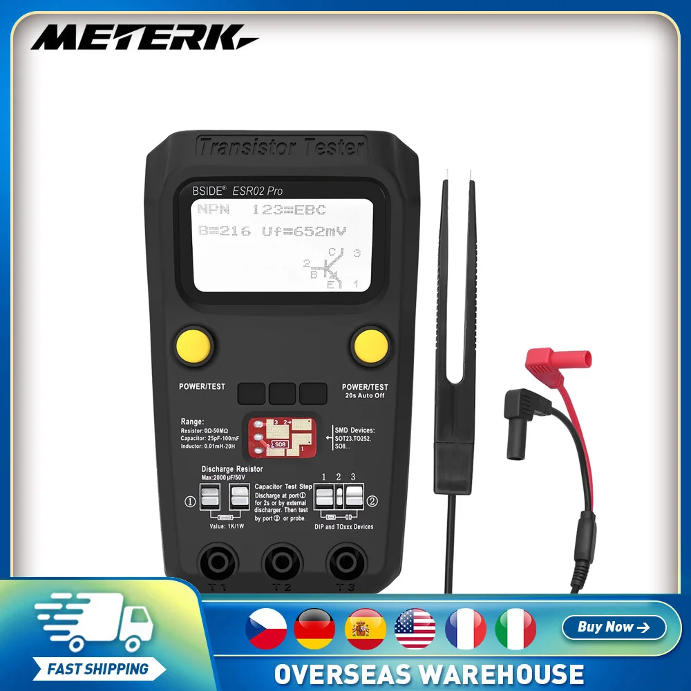 BSIDE ESR02 Pro Transistor Tester Digital Multimeter Diode Triode Resistor Capacitance Inductance MOSFET NPN Triac MOS Detector
BSIDE ESR02 Pro Transistor Tester Digital Multimeter Diode Triode Resistor Capacitance Inductance MOSFET NPN Triac MOS Detector