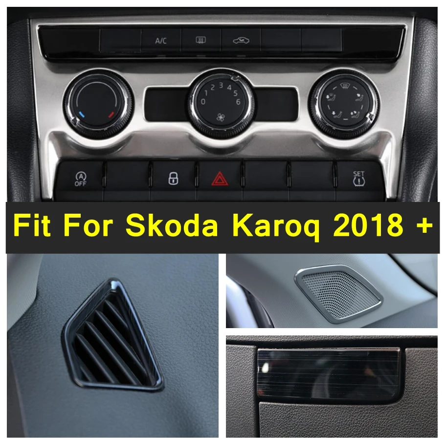 Air Condition Knob Control Panel Fan Speed Button Cover Glove Box Handle Trim A-pillar Speaker Frame For Skoda Karoq 2018 - 2022
Air Condition Knob Control Panel Fan Speed Button Cover Glove Box Handle Trim A-pillar Speaker Frame For Skoda Karoq 2018 - 2022