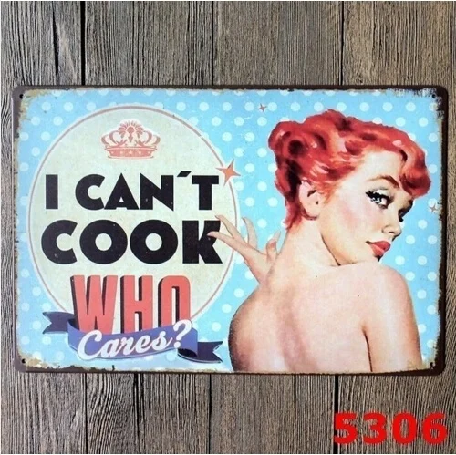 I Can't Cook Who Cares Retro Tin Signs Metal Poster Home Pub Bar Wall Decor 20x30CM(Visit Our Store, More Products!!!)
I Can't Cook Who Cares Retro Tin Signs Metal Poster Home Pub Bar Wall Decor 20x30CM(Visit Our Store, More Products!!!)