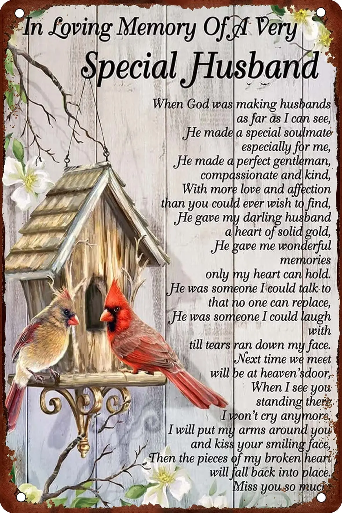 

In Loving Memory Of A Very Special Husband Cardinals Tin Signs Metal Decor Vintage Iron Painting Plate 8x12 Inch