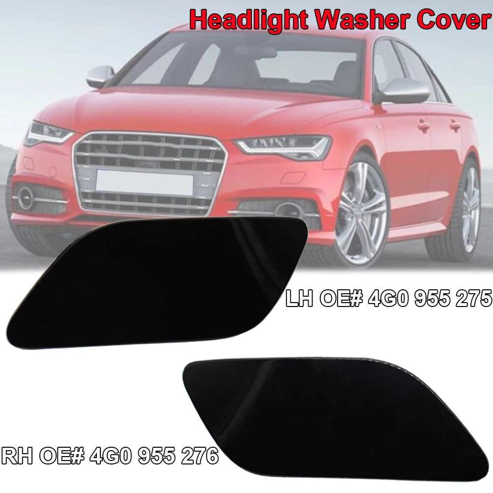 Car Front Bumper Headlight Headlamp Washer Spray Nozzle Cap Cover Left+Right Side For Audi A6 C7 2012 2013 2014 2015 2016 2017
Car Front Bumper Headlight Headlamp Washer Spray Nozzle Cap Cover Left+Right Side For Audi A6 C7 2012 2013 2014 2015 2016 2017