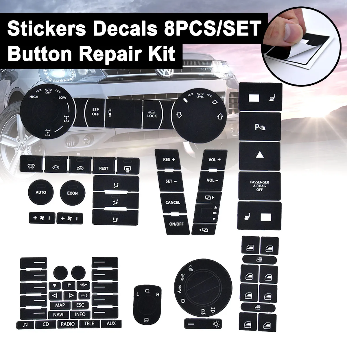 8pcs Car Stickers Steering Wheel Windows Headlight Climate Switch Worn Button Repair Decals For Volkswagen Touareg 04-09 For VW
8pcs Car Stickers Steering Wheel Windows Headlight Climate Switch Worn Button Repair Decals For Volkswagen Touareg 04-09 For VW