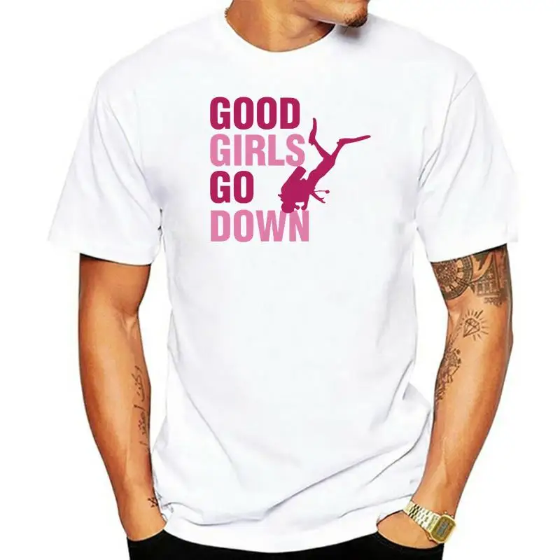 2019 Fashion Summer Style GOOD GIRLS GO DOWN T-Shirt Scuba Divs Underwater Treasure Hunter Wreck Dive Tee shirt
2019 Fashion Summer Style GOOD GIRLS GO DOWN T-Shirt Scuba Divs Underwater Treasure Hunter Wreck Dive Tee shirt