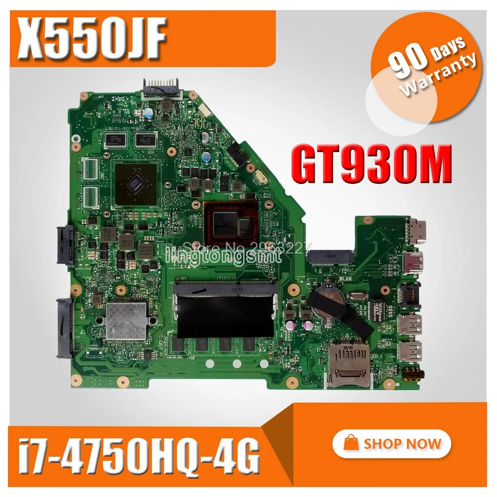 For Asus X550JF Laptop motherboard GT930 X550JF MB 4G I7-4750HQ mainboard 100% tested
For Asus X550JF Laptop motherboard GT930 X550JF MB 4G I7-4750HQ mainboard 100% tested