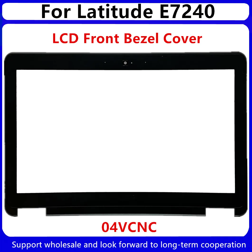 New Replacement Product For Dell Latitude E7240 12.5" LCD Front Trim Bezel Cover W/ Web TUA01 4VCNC 04VCNC
New Replacement Product For Dell Latitude E7240 12.5" LCD Front Trim Bezel Cover W/ Web TUA01 4VCNC 04VCNC