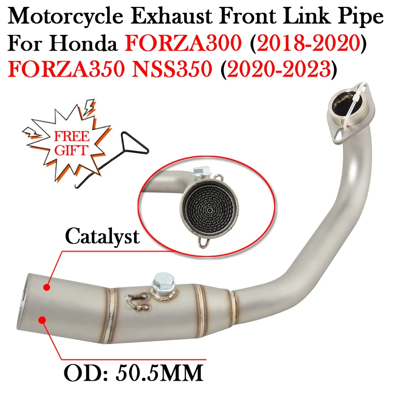 Slip On For HONDA FORZA300 FORZA350 NSS350 FORZA 300 350 2018 - 2023 Motorcycle Exhaust Front Link Pipe Modify Escape Moto 51MM
Slip On For HONDA FORZA300 FORZA350 NSS350 FORZA 300 350 2018 - 2023 Motorcycle Exhaust Front Link Pipe Modify Escape Moto 51MM