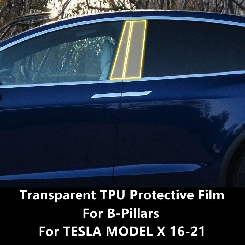 For TESLA MODEL X 16-21 B-Pillars Transparent TPU Protective Film Anti-scratch Repair Film Accessories Refit
For TESLA MODEL X 16-21 B-Pillars Transparent TPU Protective Film Anti-scratch Repair Film Accessories Refit