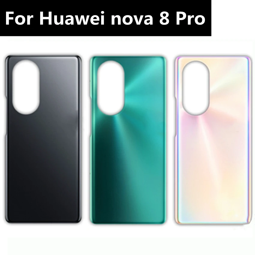 5.57" For Huawei Nova8 Pro Back Battery Cover Rear Door Housing Glass Case for Huawei Nova 8 Pro Battery Cover
5.57" For Huawei Nova8 Pro Back Battery Cover Rear Door Housing Glass Case for Huawei Nova 8 Pro Battery Cover