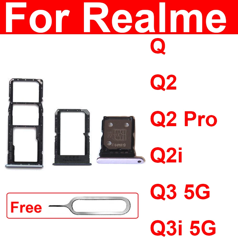 

SIM Card Tray For OPPO Realme Q5 Q3 Q3i Q2 Q2Pro Q2i Q Sim Card Slot Adapter Micro SD Card Tray Holder Parts
