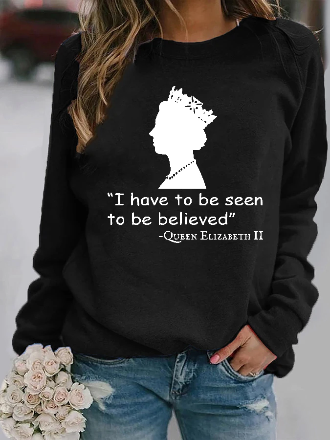 Queen Elizabeth II Quote - Casual Round Neck Sweatshirt Tops Y2k Hoodie Winter Hoody Sweatshirt Women Clothing
Queen Elizabeth II Quote - Casual Round Neck Sweatshirt Tops Y2k Hoodie Winter Hoody Sweatshirt Women Clothing