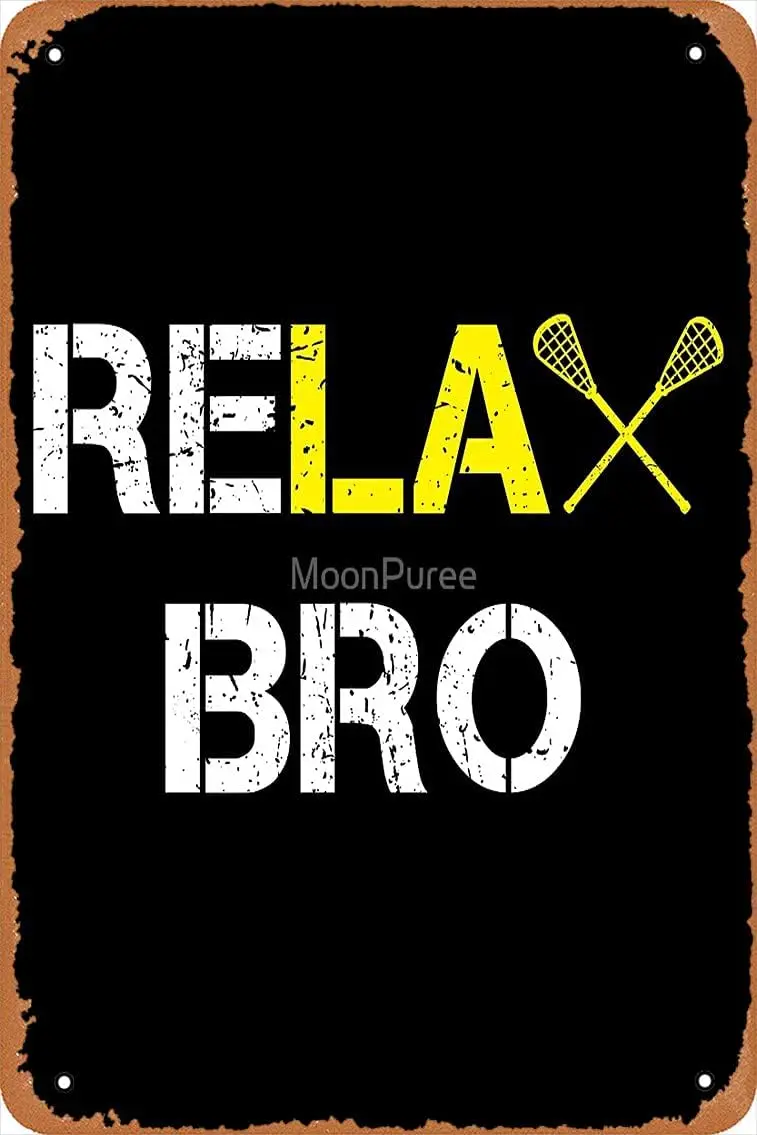 FoRes Relx Bro забавный постер Lcrosse Metl Tn Sgn 8X12 nches Mn Cve Retro Vntge Wll Decor rt