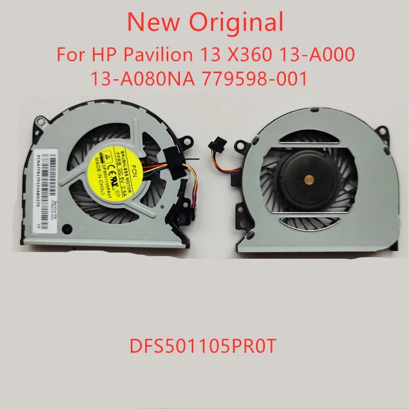 Новый оригинальный ноутбук вентилятор охлаждения для HP Pavilion 13 X360 13-A000 13-A080NA 779598-001 Вентилятор DFS501105PR0T
Новый оригинальный ноутбук вентилятор охлаждения для HP Pavilion 13 X360 13-A000 13-A080NA 779598-001 Вентилятор DFS501105PR0T