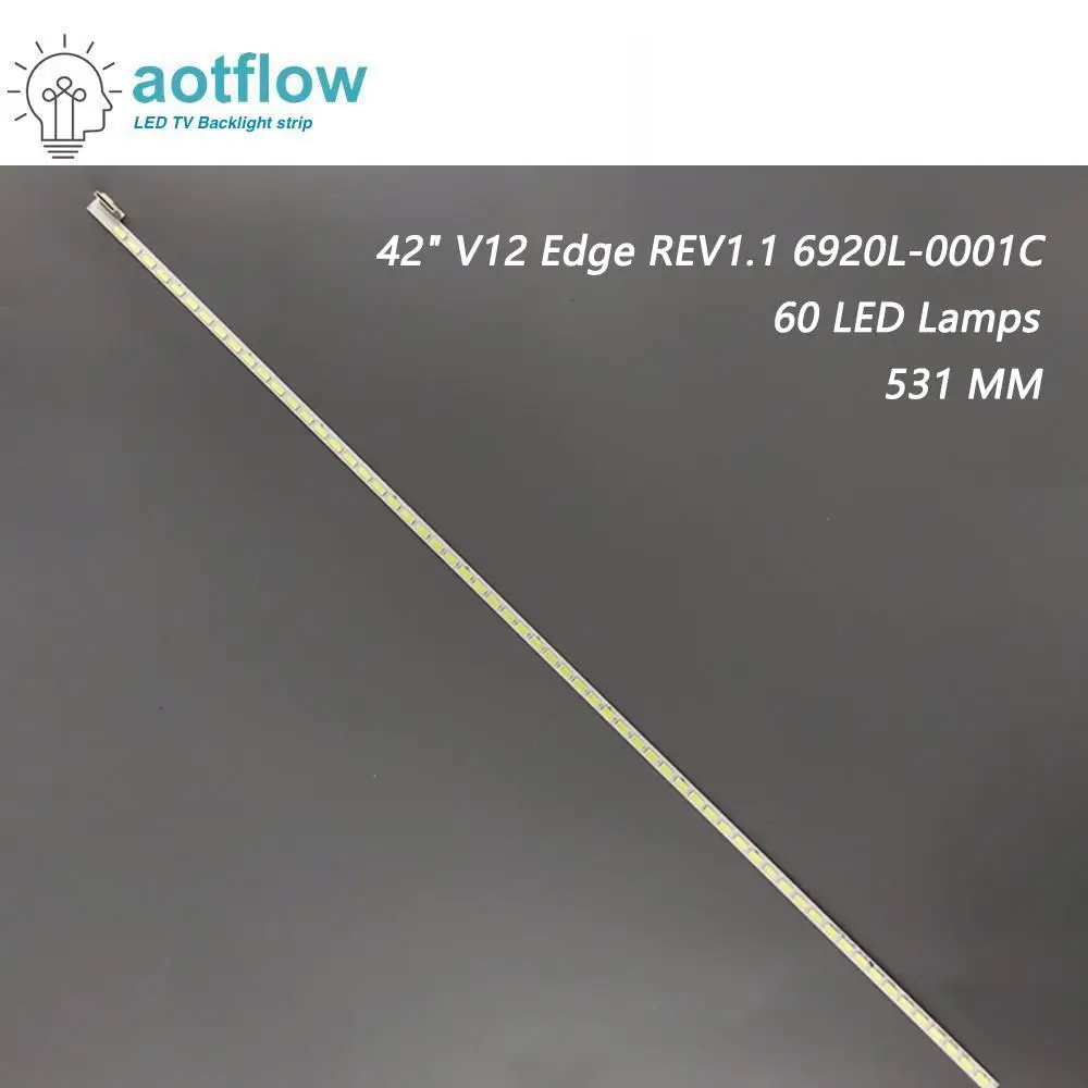 1 pieces LED strip For 42LS570 42LS570S 42LS575 42LS575S 42"V12 Edge 6920L-0001C 42LS4100 42LM620T 42LM6200 42LM620S 42LM615S
1 pieces LED strip For 42LS570 42LS570S 42LS575 42LS575S 42"V12 Edge 6920L-0001C 42LS4100 42LM620T 42LM6200 42LM620S 42LM615S
