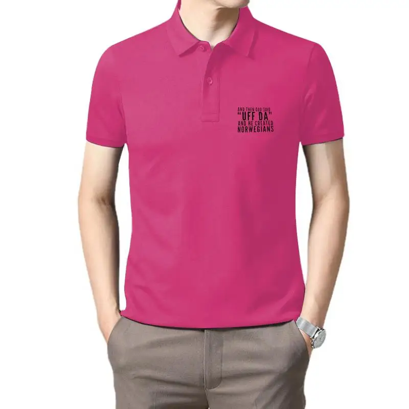 

Golf wear men And Then God Said Uff Da And He Created Norwegians polo t shirt for men