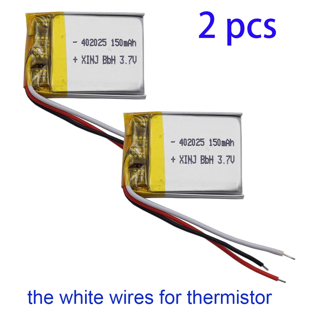 2pcs 3.7V 150mAh 0.55Wh 3 Wires Thermistor 402025 Li po Rechargeable Battery For Bluetooth Speaker Driving Recorder Headphones
2pcs 3.7V 150mAh 0.55Wh 3 Wires Thermistor 402025 Li po Rechargeable Battery For Bluetooth Speaker Driving Recorder Headphones