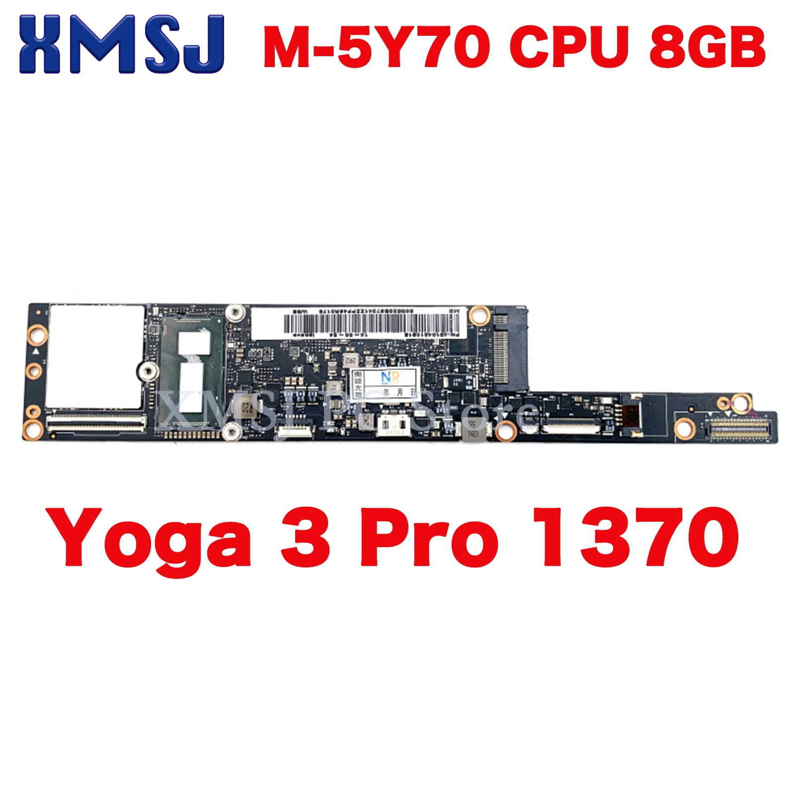 

XMSJ 5B20G97341 NM-A321 For Lenovo Yoga 3 Pro 1370 Laptop Motherboard SR216 M-5Y70 CPU 8GB RAM Main Board Full Test