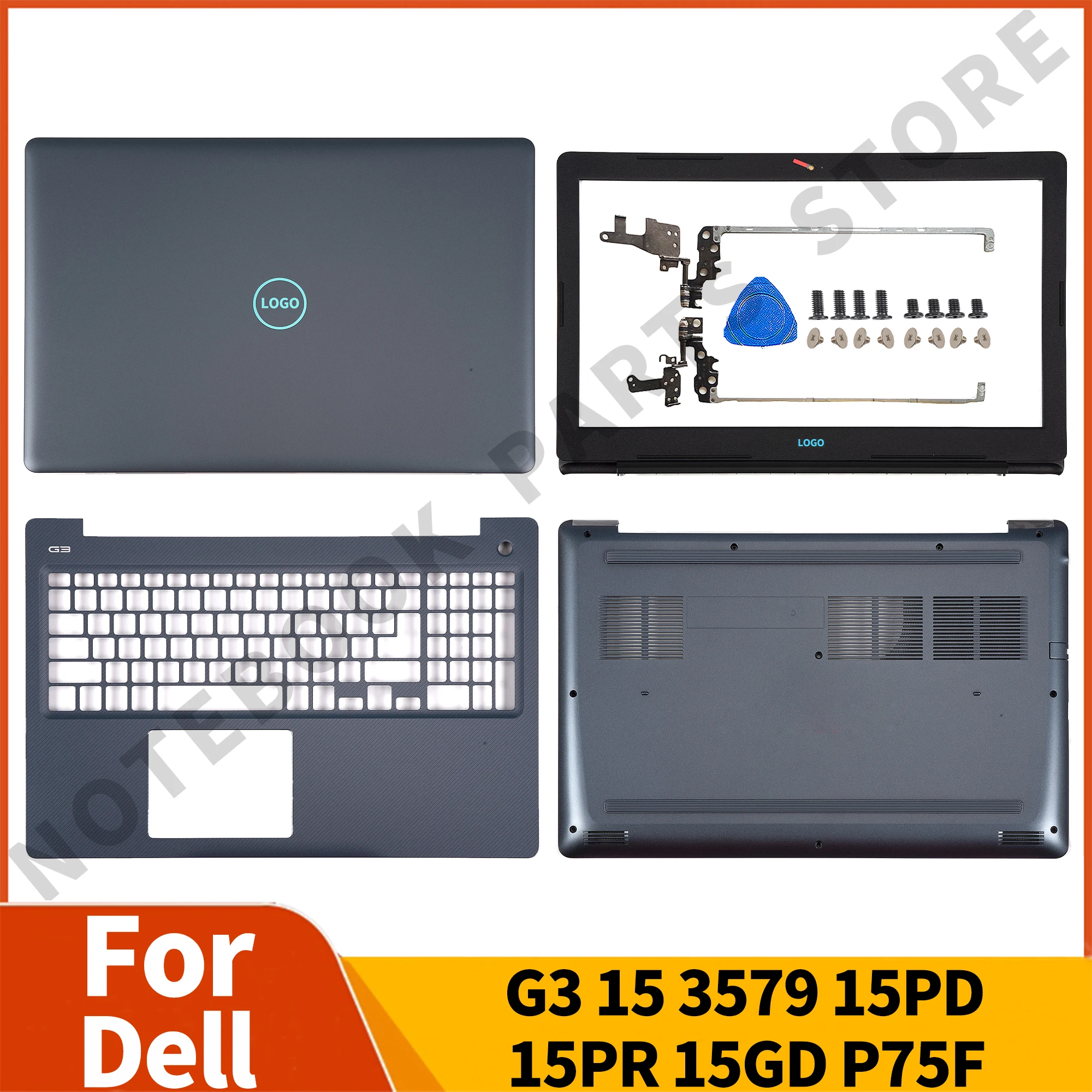 New Original For Dell G3 15 3579 15PD 15PR 15GD P75F LCD Back Cover/Front Bezel/Palmrest/Bottom Base/Hinges Blue Logo 15.6 inch
New Original For Dell G3 15 3579 15PD 15PR 15GD P75F LCD Back Cover/Front Bezel/Palmrest/Bottom Base/Hinges Blue Logo 15.6 inch