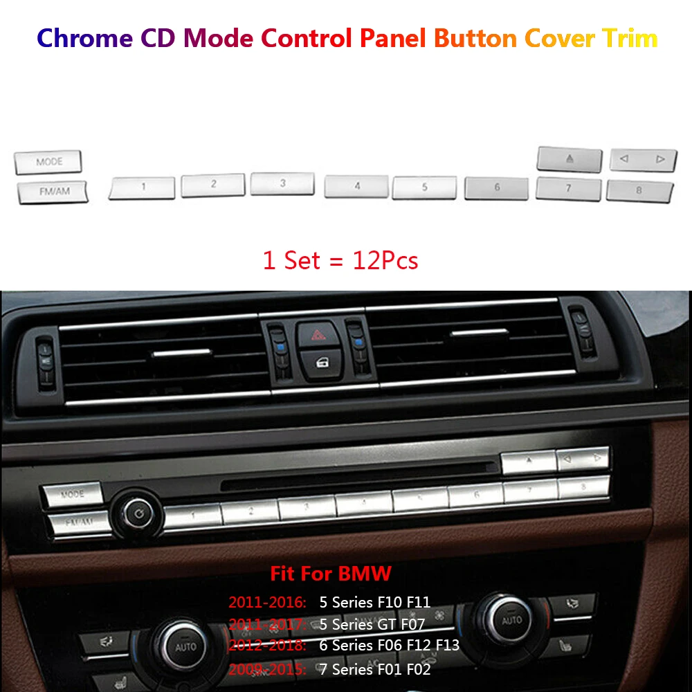 12Pcs Car CD Control Pannel Mode Switch Button Cover Trim For BMW 5 GT 6 7 F10 F07 F06 F01 F02 F12 F13 Auto Interior Accessories
12Pcs Car CD Control Pannel Mode Switch Button Cover Trim For BMW 5 GT 6 7 F10 F07 F06 F01 F02 F12 F13 Auto Interior Accessories