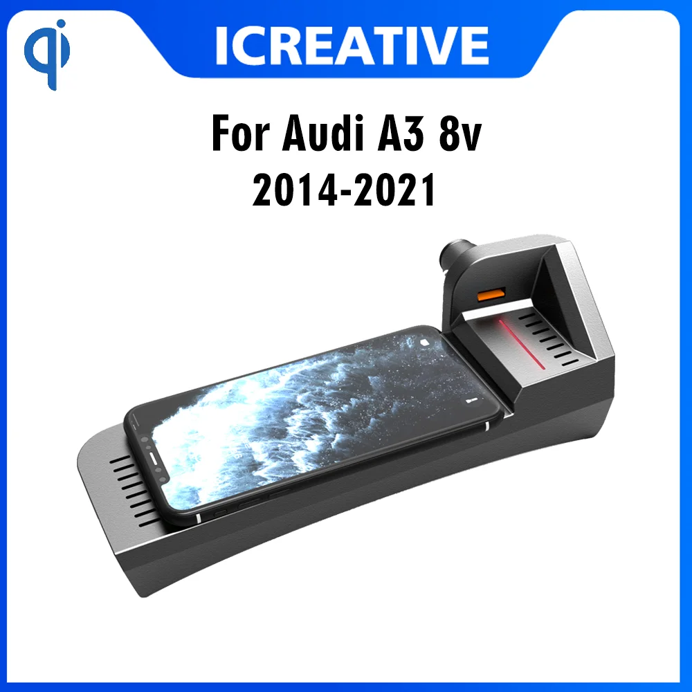 Qi Car Wireless Charger For Audi A3 8v 2014-2021Interior Cigarette Lighter Modification Accessories Mobile Phone Fast Charging
Qi Car Wireless Charger For Audi A3 8v 2014-2021Interior Cigarette Lighter Modification Accessories Mobile Phone Fast Charging