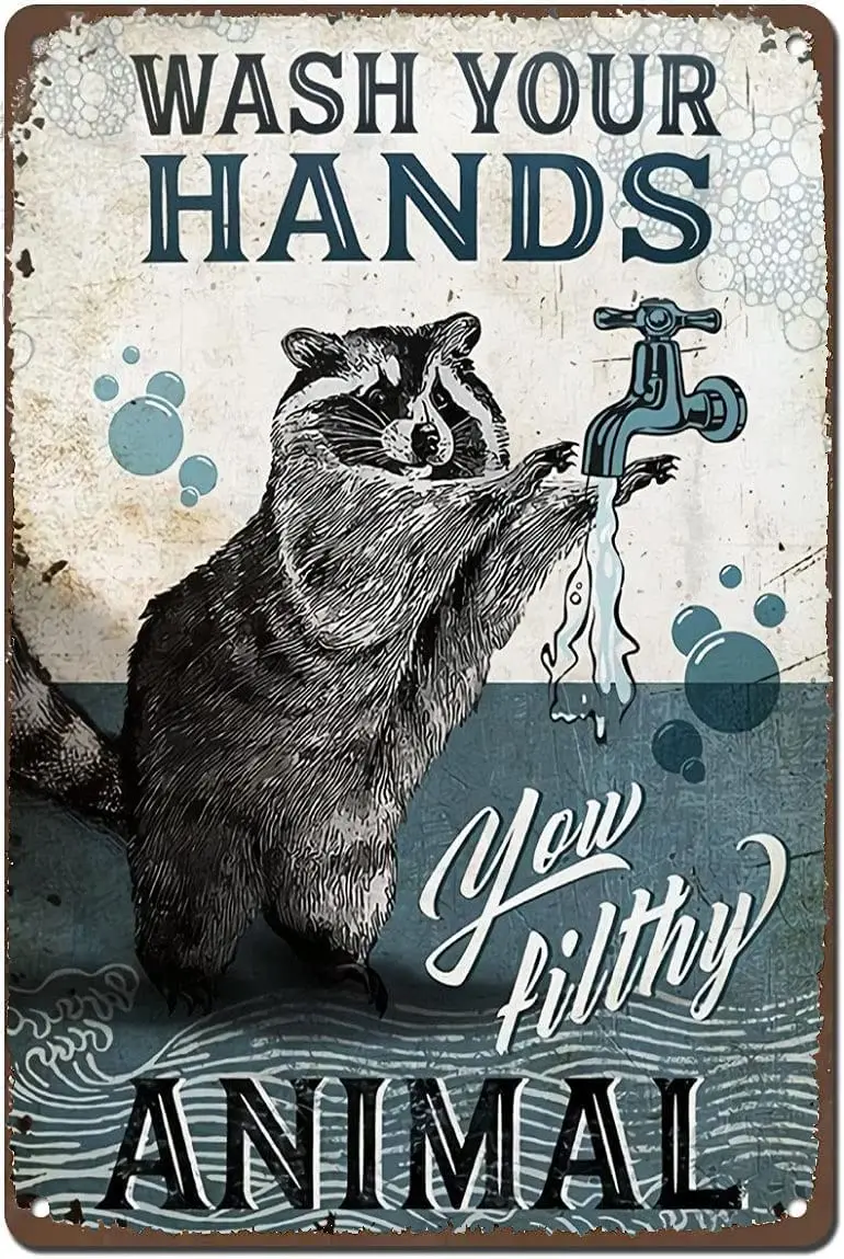New Vintage Metal Tin Sign Wash Your Hands You Filthy Animal Bathroom Decor Iron Painting For Home Kitchen Garden Wall Art
New Vintage Metal Tin Sign Wash Your Hands You Filthy Animal Bathroom Decor Iron Painting For Home Kitchen Garden Wall Art