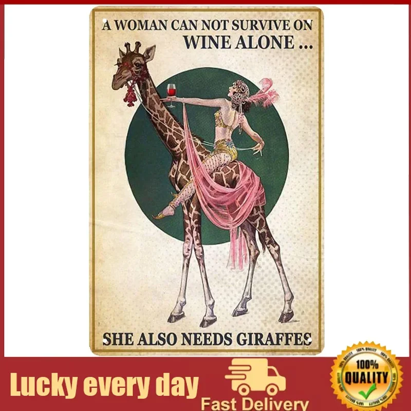 A Woman Can Not Survive on Wine Alone She Also Needs Giraffes Retro Metal Tin Sign Vintage Sign for Home Coffee Wall Decor Funny
A Woman Can Not Survive on Wine Alone She Also Needs Giraffes Retro Metal Tin Sign Vintage Sign for Home Coffee Wall Decor Funny