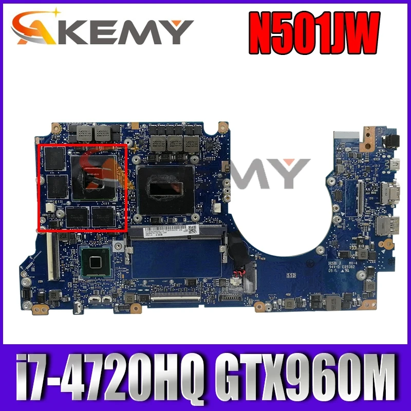 N501JW i7-4720HQ CPU 8GB RAM GTX960M Mainboard For ASUS ROG N501JW UX501J G501J UX50JW FX60J laptop motherboard 
N501JW i7-4720HQ CPU 8GB RAM GTX960M Mainboard For ASUS ROG N501JW UX501J G501J UX50JW FX60J laptop motherboard