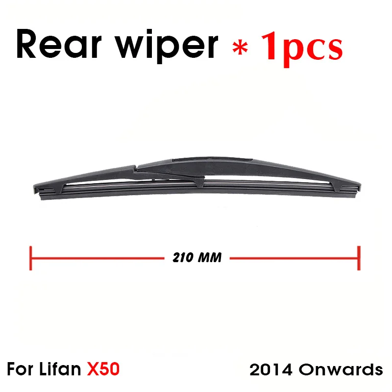 Автомобильная щетка стеклоочистителя для Lifan X50, новее 2014 года, Задняя щетка ветрового стекла, Задняя щетка стеклоочистителя 210 мм + рычаг 260 мм, автомобильные аксессуары
Автомобильная щетка стеклоочистителя для Lifan X50, новее 2014 года, Задняя щетка ветрового стекла, Задняя щетка стеклоочистителя 210 мм + рычаг 260 мм, автомобильные аксессуары