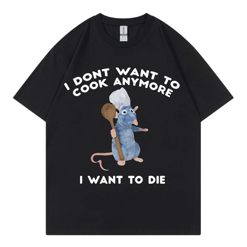 I Dont Want To Cook Anymore I Want To Die T shirts Funny Mouse Print T-shirt Men Women's Harajuku Hip Hop Short Sleeve Tops Tees
I Dont Want To Cook Anymore I Want To Die T shirts Funny Mouse Print T-shirt Men Women's Harajuku Hip Hop Short Sleeve Tops Tees