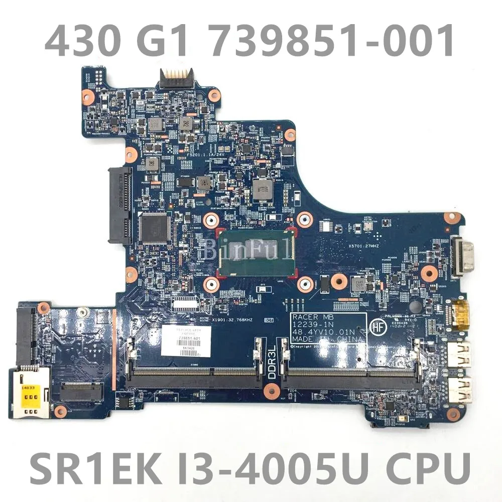739851-601 739851-001 739851-501 For Probook 430 G1 Laptop Motherboard W/SR1EK I3-4005U CPU 2239-1N 48.4YV10.01N 100%Full Tested
739851-601 739851-001 739851-501 For Probook 430 G1 Laptop Motherboard W/SR1EK I3-4005U CPU 2239-1N 48.4YV10.01N 100%Full Tested