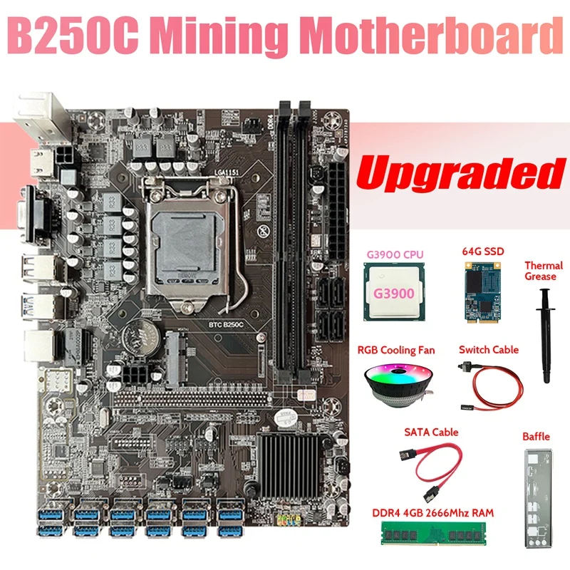 B250C ETH Miner Motherboard 12USB+G3900 CPU+DDR4 4GB RAM+64G SSD+RGB Fan+SATA Cable+Switch Cable+Thermal Grease+Baffle
B250C ETH Miner Motherboard 12USB+G3900 CPU+DDR4 4GB RAM+64G SSD+RGB Fan+SATA Cable+Switch Cable+Thermal Grease+Baffle