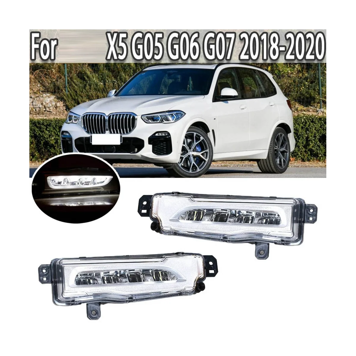 Car Front Fog Light Lamp LED Daytime Running Light for BMW X5 X6 X7 G05 G06 G07 2018-2020 63177406365 63177406366
Car Front Fog Light Lamp LED Daytime Running Light for BMW X5 X6 X7 G05 G06 G07 2018-2020 63177406365 63177406366