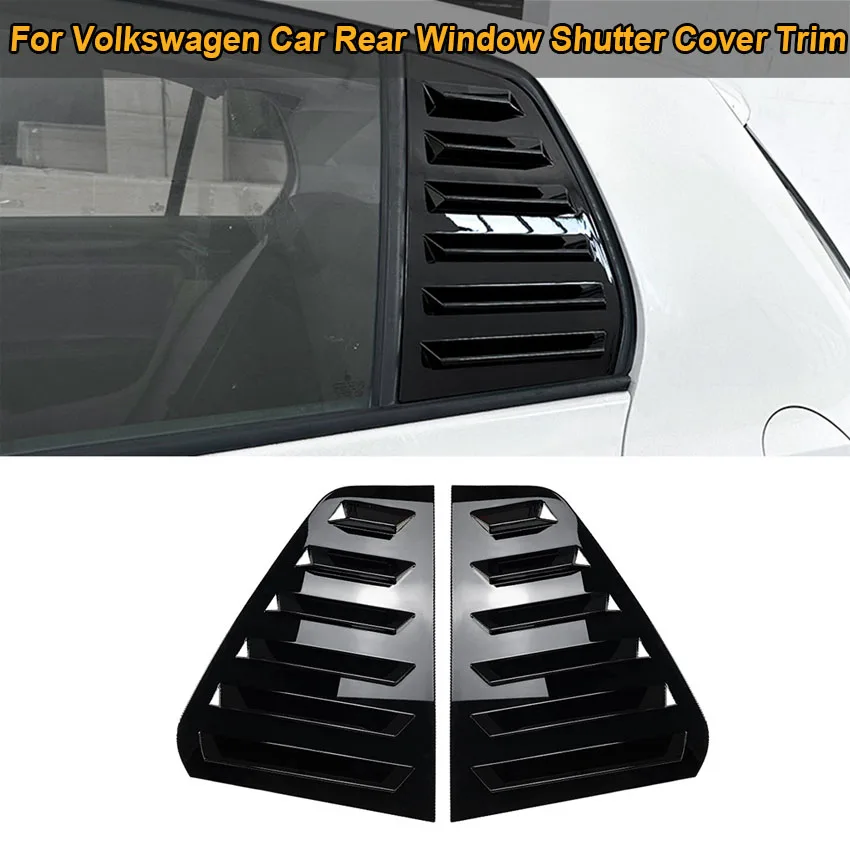 For Volkswagen Golf 6 MK6 2008-2012 Carbon look/Black Car Rear Window Shutter Cover Trim Window Louver Side Vent Trim
For Volkswagen Golf 6 MK6 2008-2012 Carbon look/Black Car Rear Window Shutter Cover Trim Window Louver Side Vent Trim
